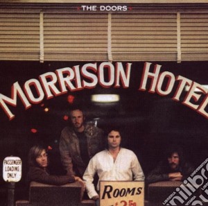 Doors (The) - Morrison Hotel cd musicale di DOORS