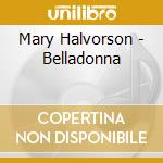 Mary Halvorson - Belladonna cd