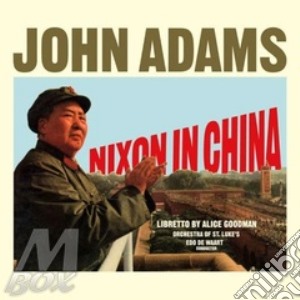 John Adams - Nixon In China - de Waart-sylvan (3 Cd) cd musicale di OPERA COLL ADAMS\ADA
