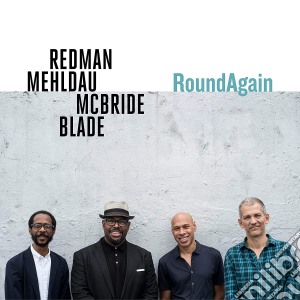 Joshua Redman / Brad Mehldau - Roundagain cd musicale