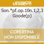 Son.*pf.op.10n.1,2,3 Goode(p) cd musicale di BEETHOVEN