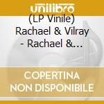 (LP Vinile) Rachael & Vilray - Rachael & Vilray lp vinile