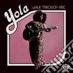 (LP Vinile) Yola - Walk Through Fire