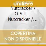 Nutcracker / O.S.T. - Nutcracker / O.S.T. cd