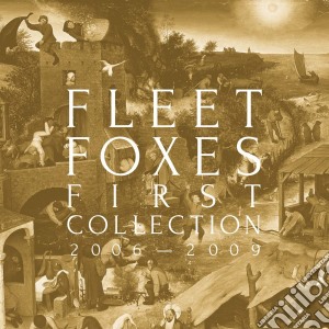 (LP Vinile) Fleet Foxes - First Collection: 2006-2009 (4 Lp) lp vinile di Fleet Foxes