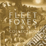 (LP Vinile) Fleet Foxes - First Collection: 2006-2009 (4 Lp) vinile