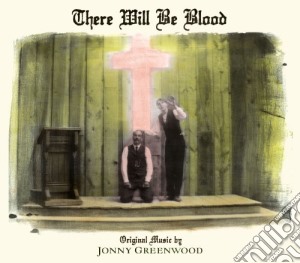 (LP Vinile) Jonny Greenwood - There Will Be Blood lp vinile di Jonny Greenwood
