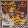 Kid Rock - Sweet Southern Sugar (Cln) cd musicale di Kid Rock