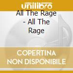 All The Rage - All The Rage cd musicale di KRONOS QUARTET