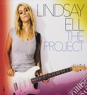 Lindsay Ell - The Project cd musicale di Ell Lindsay