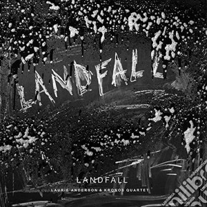 (LP Vinile) Laurie Anderson & Kronos Quartet - Landfall (2 Lp) lp vinile di Laurie anderson & kr