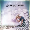 Dustin Lynch - Current Mood cd