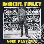 (LP Vinile) Robert Finley - Goin' Platinum