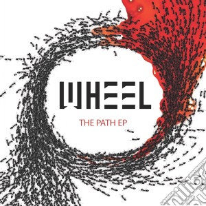 (LP Vinile) Wheel - The Path Ep lp vinile di Wheel