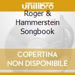 Roger & Hammerstein Songbook cd musicale di HERSCH FRED