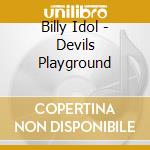 Billy Idol - Devils Playground cd