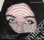John Adams - Scheherazade.2 - Leila Josefowicz And St Louis Symphony cd