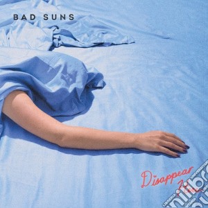 Bad Suns - Disappear Here cd musicale di Bad Suns
