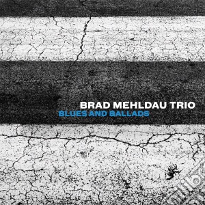 (LP Vinile) Brad Mehldau Trio - Blues And Ballads lp vinile di Brad mehldau trio