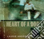 Laurie Anderson - Heart Of A Dog
