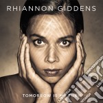 (LP Vinile) Rhiannon Giddens - Tomorrow Is My Turn (Lp+Cd)