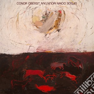 Conor Oberst - Upside Down Mountain cd musicale di Oberst Conor