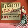 Ry Cooder & Corridos Famosos - Live In San Francisco cd