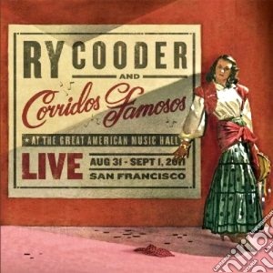 (LP Vinile) Ry Cooder & Corridos Famosos - Live In San Francisco (2 Lp+Cd) lp vinile di Cooder ry & corridos