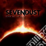 Sevendust - Black Out The Sun cd