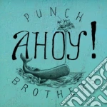 Punch Brothers - Ahoy! cd