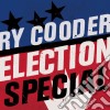 Ry Cooder - Election Special cd