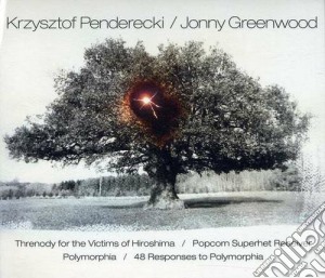 Greenwood / Penderecki - 48 Reponses Polymorphia - For Victims Of Hiroshima cd musicale di Greenwood - penderec