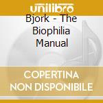 Bjork - The Biophilia Manual cd musicale