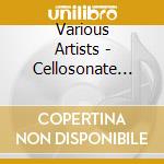 Various Artists - Cellosonate Op.8/Duo Op.7 cd