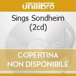 Sings Sondheim (2cd) cd musicale di PATINKIN MANDY
