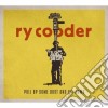 Ry Cooder - Pull Up Some Dust And Sit Down cd