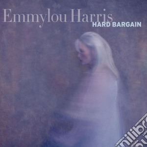 Emmylou Harris - Hard Bargain cd musicale di Emmylou Harris