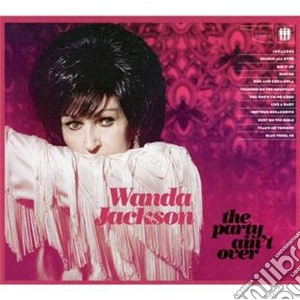 Wanda Jackson - The Party Ain't Over cd musicale di Wanda Jackson