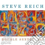 Steve Reich - Double Sextet/2x5 cd