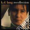 K.D. Lang - Recollection (2 Cd) cd