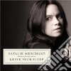 Natalie Merchant - Leave Your Sleep (2 Cd) cd