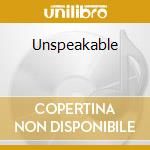 Unspeakable cd musicale di Bill Frisell