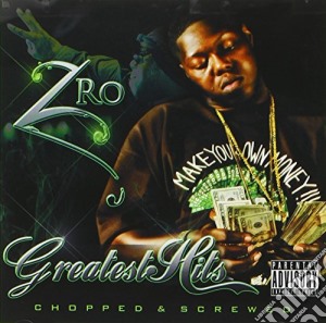 Z-Ro - Greatest Hits cd musicale di Z