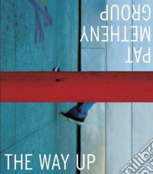 Pat Metheny - The Way Up cd musicale di METHENY PAT GROUP