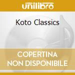 Koto Classics cd musicale di EXPLORER SERIES