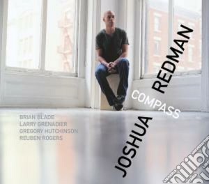 Joshua Redman - Compass cd musicale di Joshua Redman