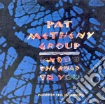 Pat Metheny - The Road To You cd