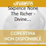 Sixpence None The Richer - Divine Discontent cd musicale di Sixpence None The Richer