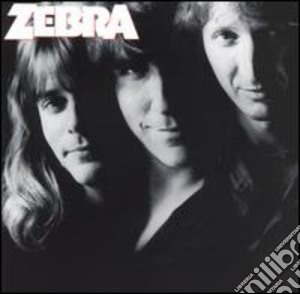Zebra - Zebra cd musicale di Zebra