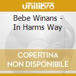 Bebe Winans - In Harms Way cd